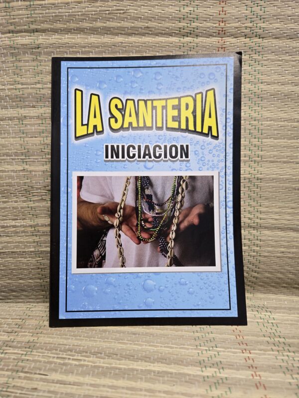 La Santería Iniciación